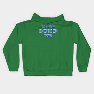 Sorry Israel I'm Just Not Into You - Front Kids Hoodie